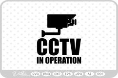 Under Surveillance CCTV SVG PNG DXF Product Image 1