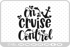 Cruise Quote SVG PNG DXF Product Image 1
