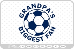 Soccer Grandpa's Biggest Fan SVG PNG DXF Product Image 1