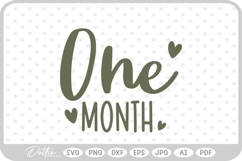 One Month Baby Milestone SVG PNG DXF Product Image 1