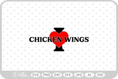 I Love Chicken Wings Food Drink SVG PNG DXF Product Image 1