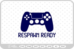 Respawn Ready Gamer SVG PNG DXF Product Image 1