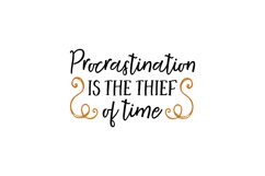 Procrastination is the thief of time SVG Cut File Product Image 1