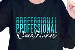 Professional Overthinker SVG, Positive Quote, Inspirational Product Image 1