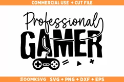 Professional Gamer SVG | Gamer SVG | Video Games SVG Product Image 1