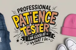 Funny Patience Tester SVG for Kids and Toddler Shirts Product Image 4