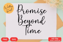 Promise Beyond Time - Wedding Quote SVG&#039;s Cut Product Image 1