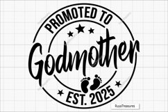 Promoted to Godmother 2025 Svg