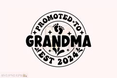Promoted to Grandma Est 2024 SVG Design. Grandma T-shirt Product Image 1