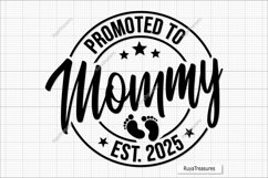 Promoted To Mommy Svg