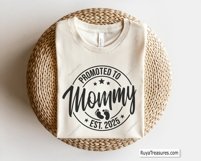 Promoted To Mommy Svg