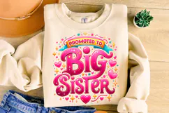 Promoted To Big Sister PNG, Big Sister Announcement PNG, Mom Product Image 3