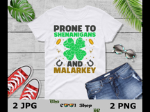 Prone To Shenanigans And Malarkey Png, St. Patrick&#039;s Day Png Product Image 3