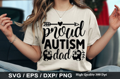 Proud autism dad - Autism Awareness SVG Design Product Image 1