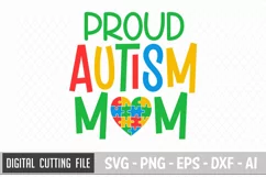 Proud Autism Mom Svg | Autism Svg | Autism Awareness Svg Product Image 2