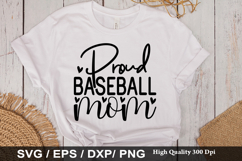 Proud Baseball Mom SVG - Baseball Design Product Image 1