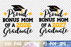 Proud Bonus mom of a 2026 2027 graduate Graduation Class of Product Image 1