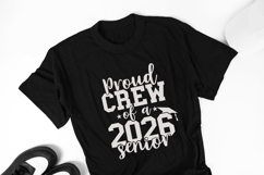 Proud Crew of a 2026 Senior SVG Quote Product Image 4