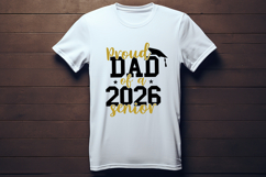 Proud Dad of a 2026 Senior SVG Quote Product Image 3