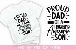 Proud Dad of a Freaking Awesome SVG - Father&#039;s Day SVG Desig Product Image 1