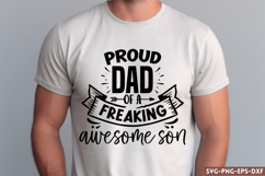 Proud dad of a freaking SVG, Father&#039;s Day SVG Product Image 1