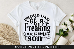 Proud dad of a freaking SVG - Father&#039;s Day Design Product Image 1
