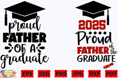 Proud Father Of A Graduate SVG | Graduation 2025 SVG | PNG Product Image 3