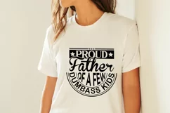 Proud Father of a Few Dumbass Kids SVG Product Image 2