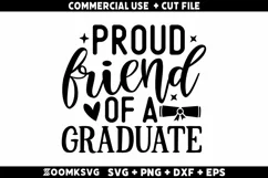 Proud friend of a graduate SVG | Graduation SVG Product Image 1