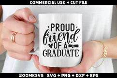 Proud friend of a graduate SVG | Graduation SVG Product Image 2