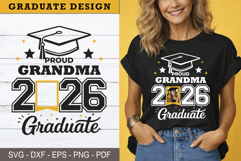 Proud Grandma Graduate 2026 SVG PNG Custom print