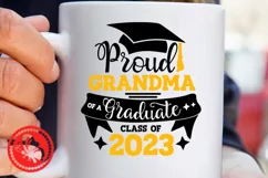 Proud Grandma of a graduate Class of 2023 Graduation cap svg Product Image 2