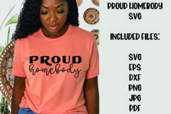 Proud Homebody Funny, Sarcastic, & Antisocial SVG Product Image 1