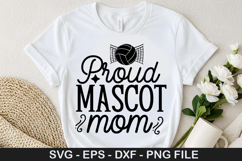Proud mascot mom - Volleyball SVG Design Product Image 1