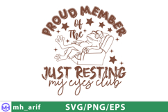Funny Proud Member Of The Just Resting My Eyes Club Father's Product Image 1