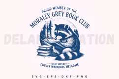 Proud Member of The Morally Grey Book Club SVG Product Image 1