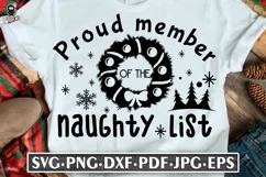 Proud Member Of The Naughty List | Funny Christmas Quote SVG Product Image 2