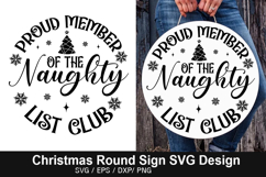 Proud Member Of The Naughty SVG - Christmas Round Sign Product Image 1