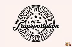 Proud member of the transportation shirt Design Product Image 3