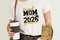 Proud Mom of a 2026 Graduate SVG | Proud Mama of a 2026 Grad Product Image 2