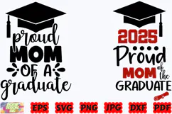 Proud Mom Of A Graduate SVG | Graduation 2025 SVG | Mom SVG Product Image 3