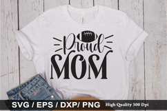 Proud mom - Game Day SVG Design Product Image 1