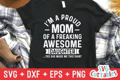 Mom SVG Cut File | Proud Mom Of A Awesome Daughter Product Image 1