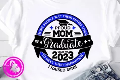 Proud Mom of a graduate Class of 2023 Graduation cap Quote Product Image 1