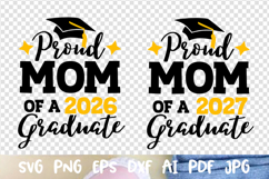 Proud Mom of a 2026 2027 graduate Class of Graduation cap Product Image 1
