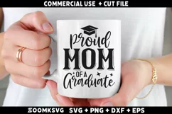 Proud mom of a graduate SVG | Graduation SVG | 2024 Graduate Product Image 2