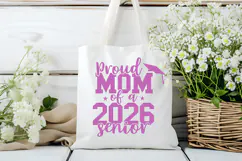 Proud Mom of a 2026 Senior SVG Quote Product Image 4