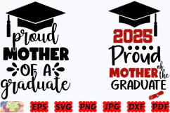 Proud Mother Of A Graduate SVG | Graduation 2025 SVG | PNG Product Image 2