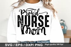 Proud Nurse Mom - Nurse SVG Design Product Image 1