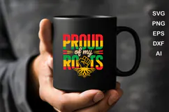 Proud Of My Roots SVG File | Black History Month SVG Product Image 3